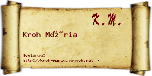 Kroh Mária névjegykártya